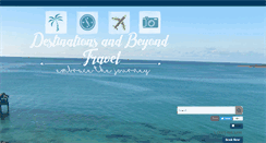 Desktop Screenshot of destinationsandbeyond.com